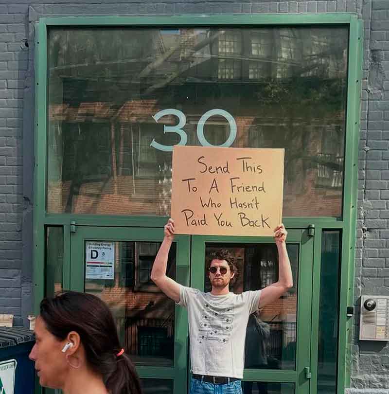 Instagram @dudewithsign